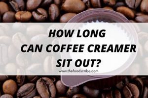 Coffee Creamer: How Long Can it Sit Out Safely? Safem Fabrication - Precision Engineering & Custom Manufacturing Solutions Coffee Creamer: How Long Can it Sit Out Safely? | Safem Fabrication - Precision Engineering & Custom Manufacturing Solutions