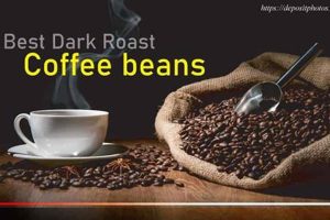 Best Good Dark Roast Coffee Beans: Flavor & Aroma! Safem Fabrication - Precision Engineering & Custom Manufacturing Solutions Best Good Dark Roast Coffee Beans: Flavor & Aroma! | Safem Fabrication - Precision Engineering & Custom Manufacturing Solutions