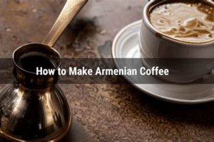 Brew Like a Pro: How to Make Authentic Armenian Coffee at Home The Ultimate Coffee Guide: Types, Brewing Methods & Best Beans Brew Like a Pro: How to Make Authentic Armenian Coffee at Home | The Ultimate Coffee Guide: Types, Brewing Methods & Best Beans