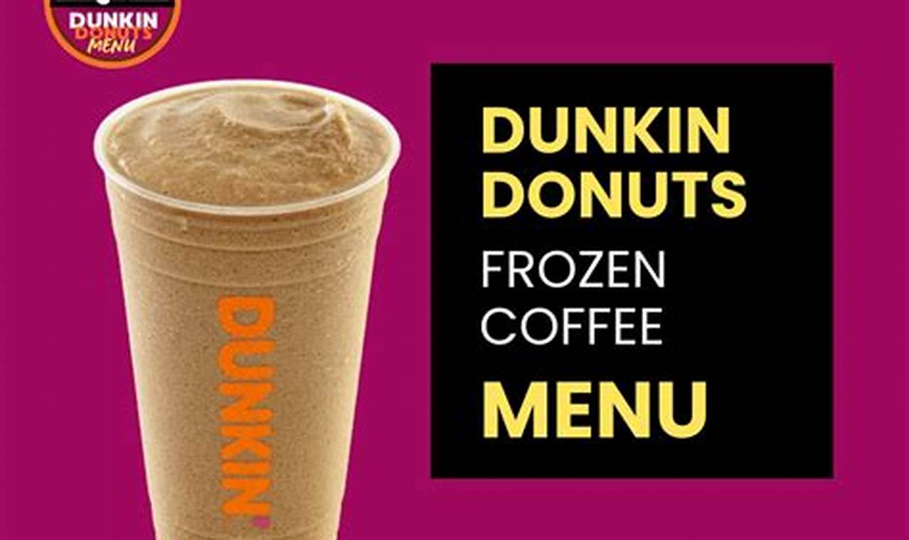 Iced Coffee Prices: How Much at Dunkin' Donuts in 2024? The Ultimate Coffee Guide: Types, Brewing Methods & Best Beans Iced Coffee Prices: How Much at Dunkin' Donuts in 2024? | The Ultimate Coffee Guide: Types, Brewing Methods & Best Beans