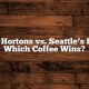 Tim Hortons vs. Seattle's Best: Which Ground Coffee Wins? | The Ultimate Coffee Guide: Types, Brewing Methods & Best Beans