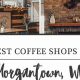 Best Coffee Shops Morgantown WV: Brews &amp; More | The Ultimate Coffee Guide: Types, Brewing Methods & Best Beans