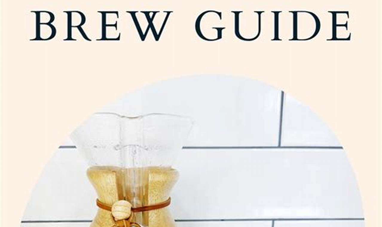Easy Guide: How to Brew Chemex Coffee Like a Pro! The Ultimate Coffee Guide: Types, Brewing Methods & Best Beans Easy Guide: How to Brew Chemex Coffee Like a Pro! | The Ultimate Coffee Guide: Types, Brewing Methods & Best Beans