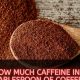 Coffee Facts: How Much Caffeine in Instant Coffee? Guide | The Ultimate Coffee Guide: Types, Brewing Methods & Best Beans