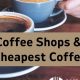 Best Cheap Coffee Shops Near Me: Deals &amp; Locations! | The Ultimate Coffee Guide: Types, Brewing Methods & Best Beans