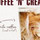 Beyond Basic: Coffee n Cream Perfection Tips | The Ultimate Coffee Guide: Types, Brewing Methods & Best Beans