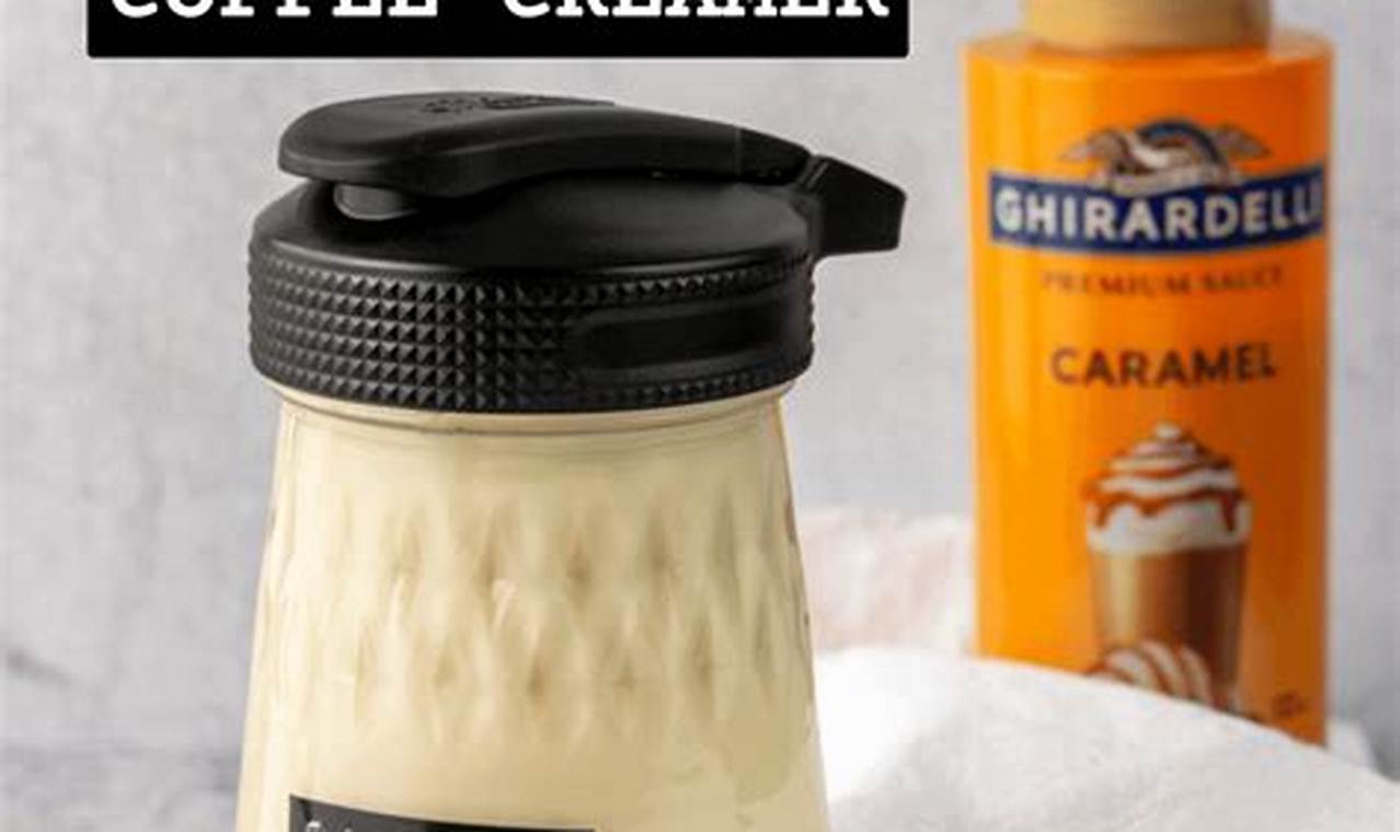 Best Coffee Creamer: Caramel Macchiato Delight! The Ultimate Coffee Guide: Types, Brewing Methods & Best Beans Best Coffee Creamer: Caramel Macchiato Delight! | The Ultimate Coffee Guide: Types, Brewing Methods & Best Beans