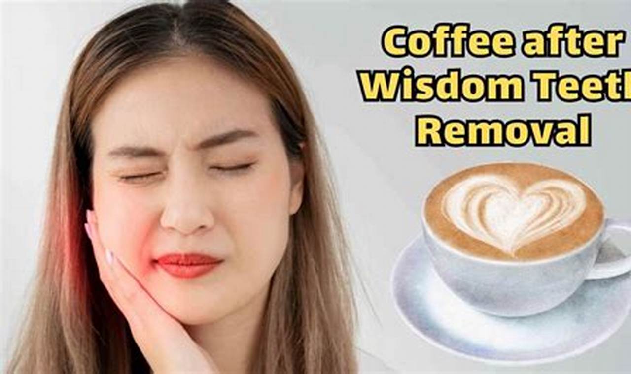 Wisdom Teeth & Coffee: Can I Drink Cold Coffee After? The Ultimate Coffee Guide: Types, Brewing Methods & Best Beans Wisdom Teeth & Coffee: Can I Drink Cold Coffee After? | The Ultimate Coffee Guide: Types, Brewing Methods & Best Beans