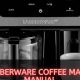 Farberware Coffee Maker Manual: Guide + Tips | The Ultimate Coffee Guide: Types, Brewing Methods & Best Beans