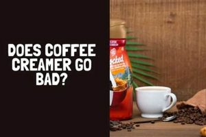 Does Coffee Creamer Go Bad? The Ultimate Guide + Tips The Ultimate Coffee Guide: Types, Brewing Methods & Best Beans Does Coffee Creamer Go Bad? The Ultimate Guide + Tips | The Ultimate Coffee Guide: Types, Brewing Methods & Best Beans