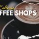 Las Colinas Coffee Shops | The Ultimate Coffee Guide: Types, Brewing Methods & Best Beans