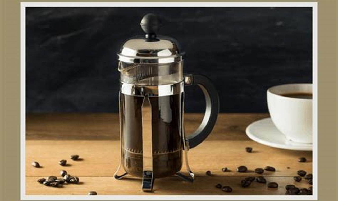 Top-Rated Best Coffee Beans for French Press Brews | The Ultimate Coffee Guide: Types, Brewing Methods & Best Beans